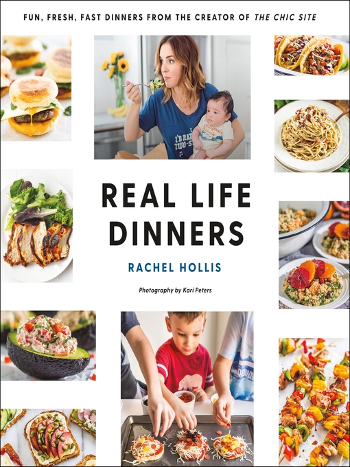 Title details for Real Life Dinners by Rachel Hollis - Wait list